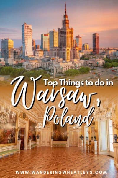 Best Things to do in Warsaw, Poland