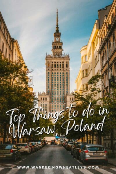 Best Things to do in Warsaw, Poland