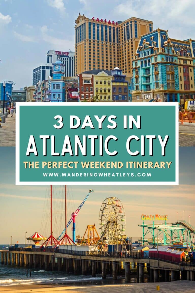 3 Days in Atlantic City: The Perfect Weekend Itinerary – Wandering ...