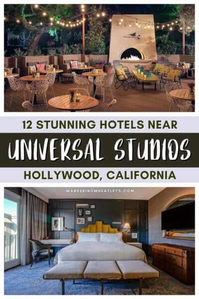 Best Hotels Near Universal Studios California