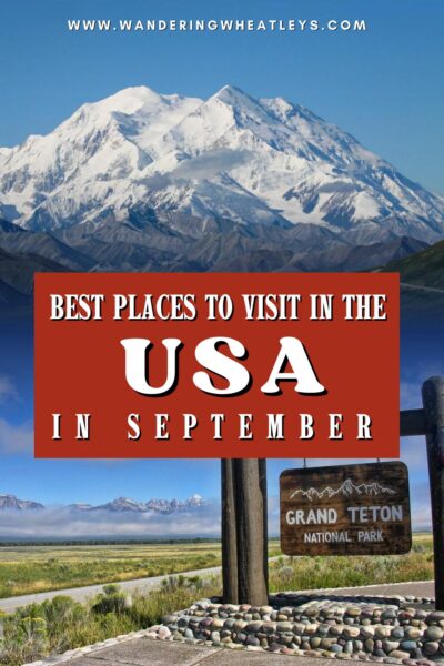 Best Places to Visit in the USA in September