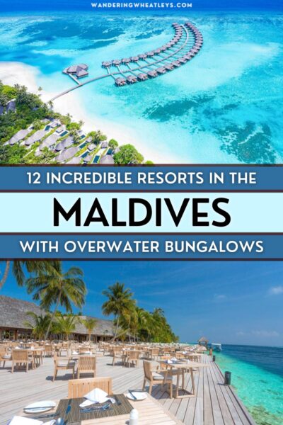 Best Resorts in Maldives with Overwater Bungalows