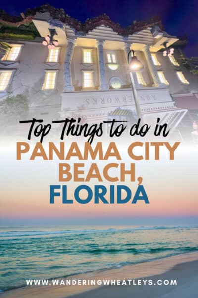 Best Things to do in Panama City Beach, Florida