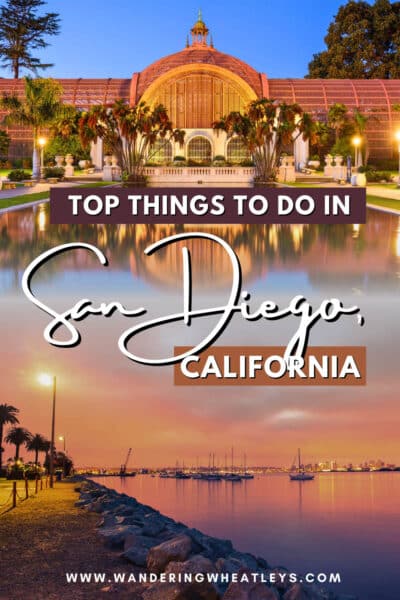 Best Things to do in San Diego, California
