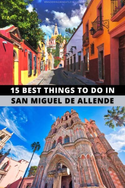 Best Things to do in San Miguel de Allende