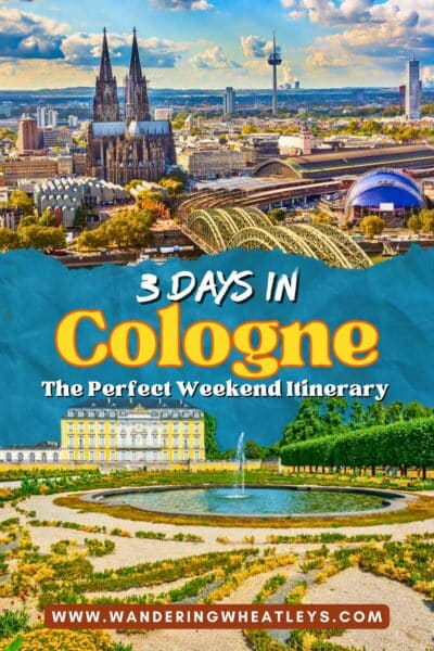 Cologne Weekend Itinerary