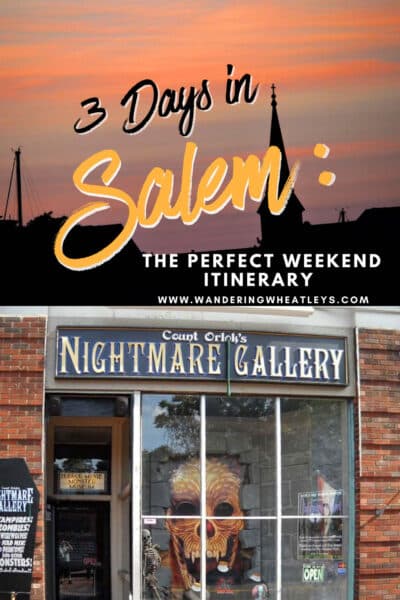 Salem Weekend Itinerary