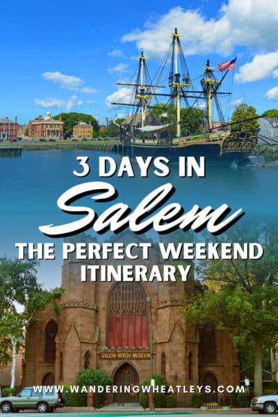 Salem Weekend Itinerary