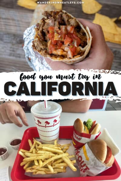 Best Food to Try in California