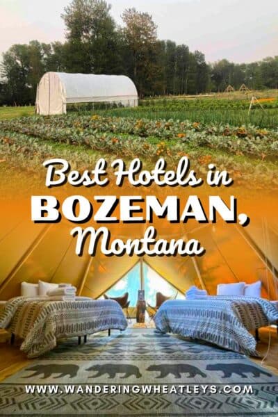 Best Hotels in Bozeman, Montana