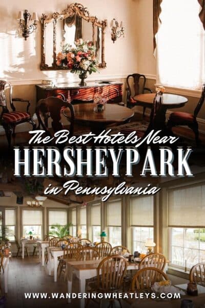 Best Hotels Near Hersheypark