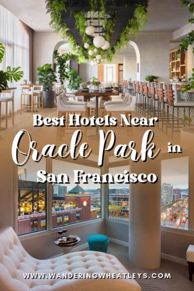 Best Hotels Near Oracle Park
