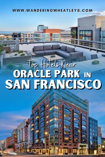 Best Hotels Near Oracle Park