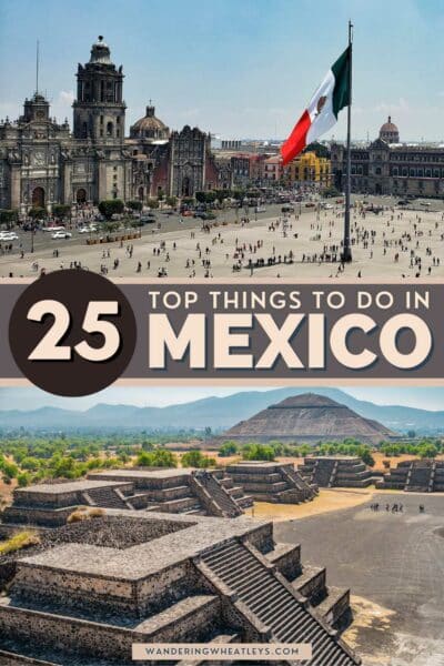 Best Things to do in Mexico