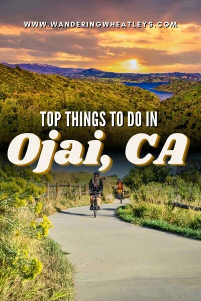 Best Things to do in Ojai, California