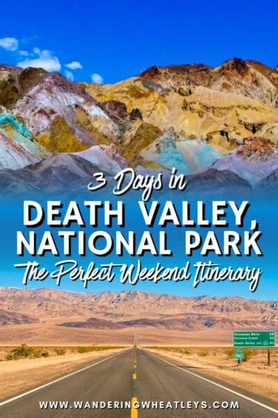 Death Valley National Park Weekend Itinerary