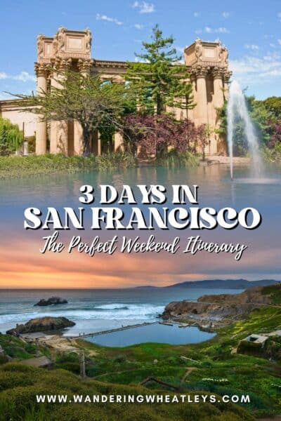 San Francisco Weekend Itinerary