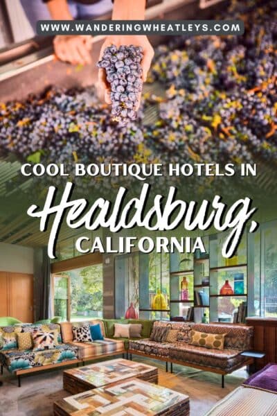 Best Boutique Hotels in Healdsburg, California