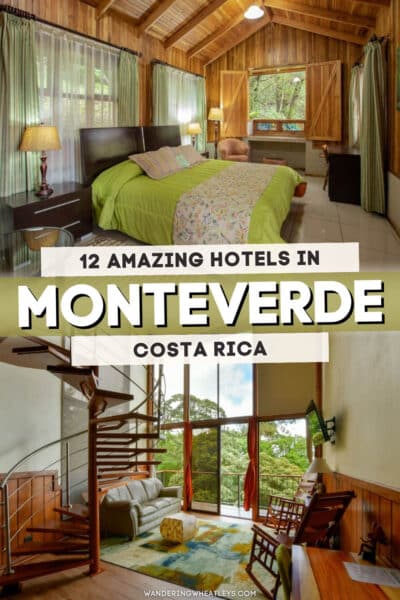 Best Hotels in Monteverde, Costa Rica