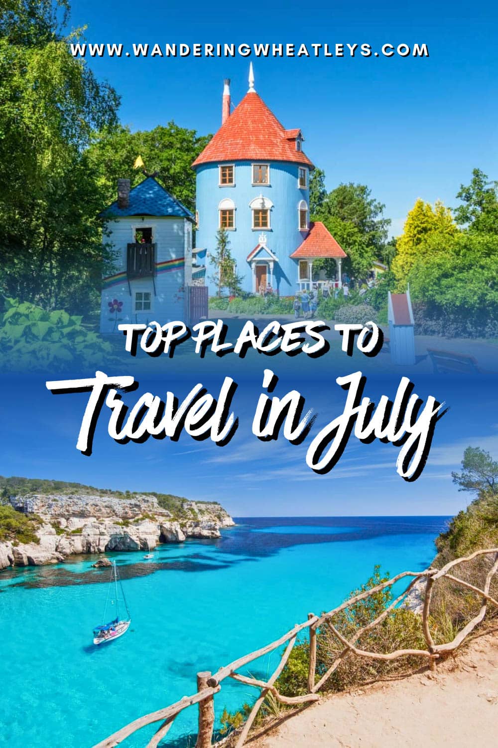 The 8 Best Places to Travel in July Around the World
