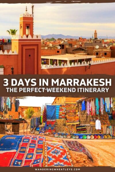 Marrakesh Weekend Itinerary