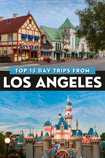 Best Day Trips from Los Angeles, California