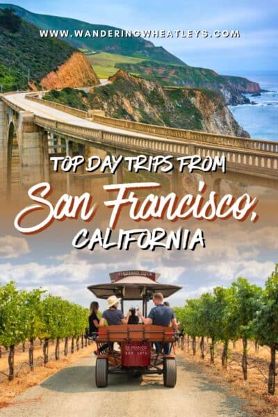 Best Day Trips from San Francisco, California