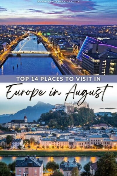 Best Places to Visit in Europe in August
