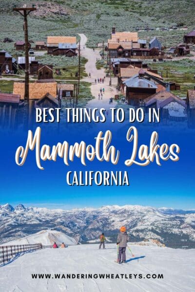 Best Things to do in Mammoth Lakes, California