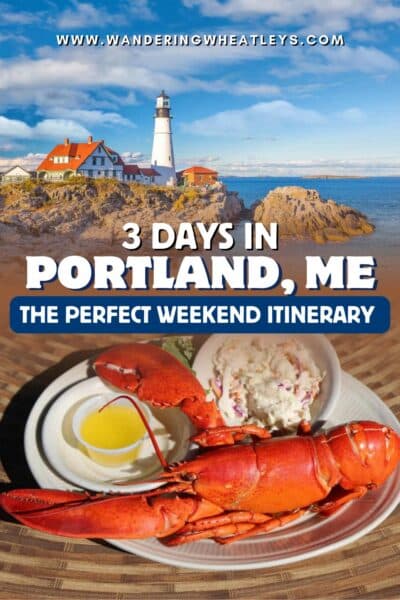 Portland, Maine Weekend Itinerary