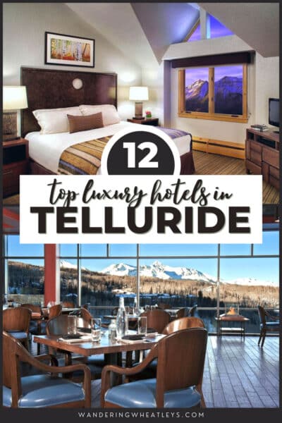 Best Luxury Hotels in Telluride