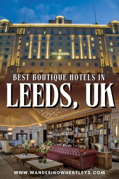 Best Boutique Hotels in Leeds, UK