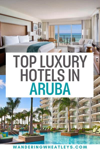 Best Luxury Hotels in Aruba