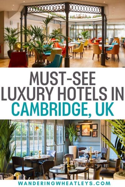 Best Luxury Hotels in Cambridge, UK