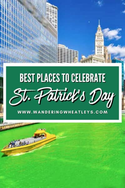 Best Places to Celebrate St. Patrick's Day