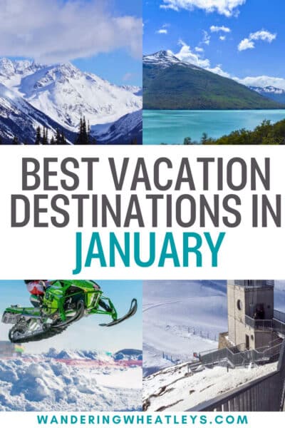 Best Places to Visit in January