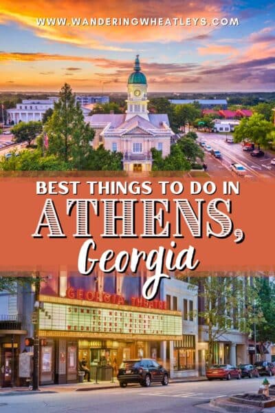 Best Things to do in Athens, Georgia