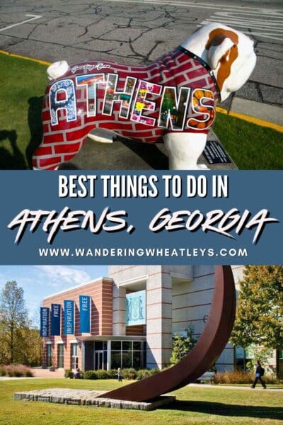 Best Things to do in Athens, Georgia