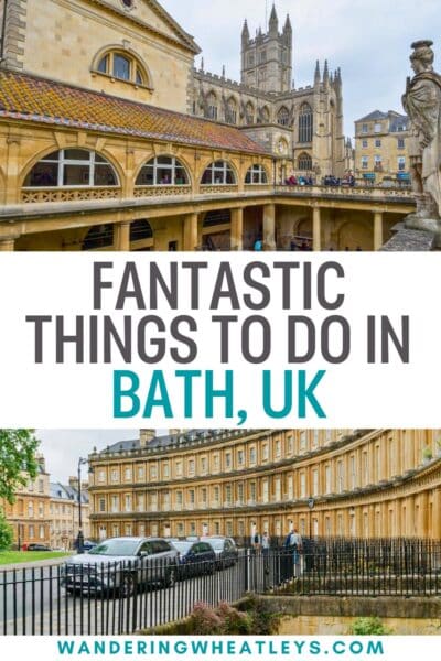 Best Things to do in Bath, UK
