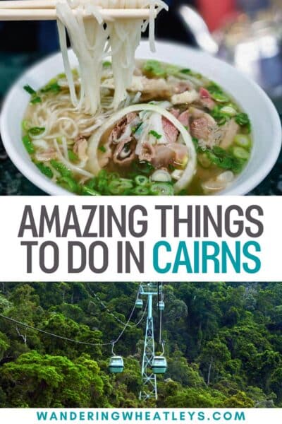 Best Things to do in Cairns, Australia