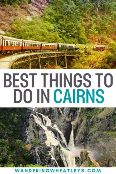 Best Things to do in Cairns, Australia