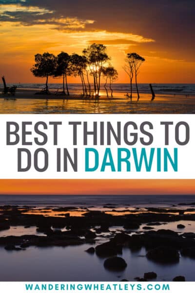Best Things to do in Darwin, Australia