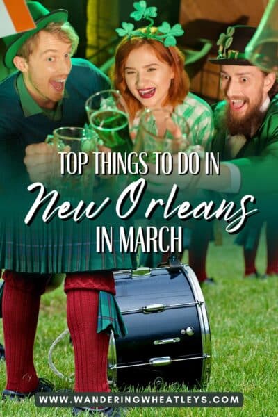 Best Things to do in New Orleans in March