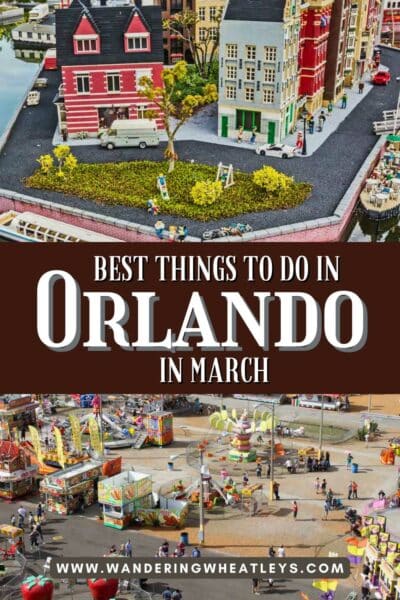 Best Things to do in Orlando in March