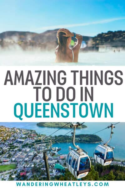 Best Things to do in Queenstown, New Zealand
