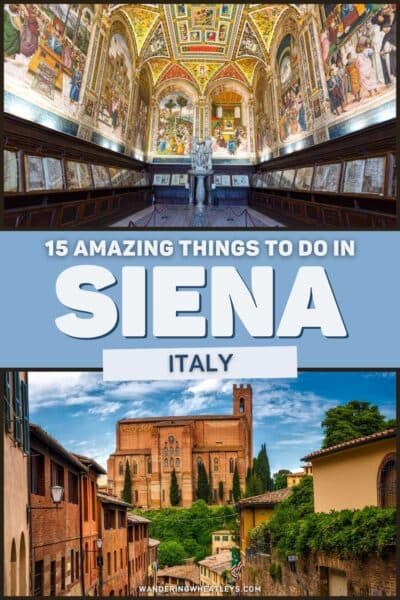 Best Things to do in Siena, Italy
