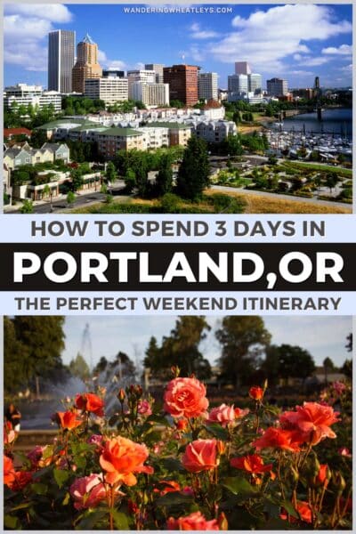 Portland, Oregon Weekend Itinerary
