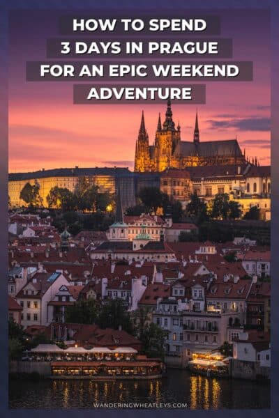 Prague Weekend Itinerary