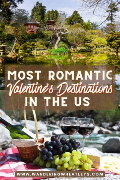 Romantic Valentine's Day Destinations in the USA
