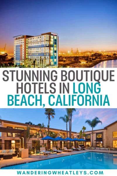 Best Boutique Hotels in Long Beach, California
